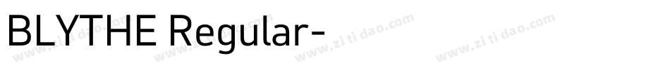 BLYTHE Regular字体转换